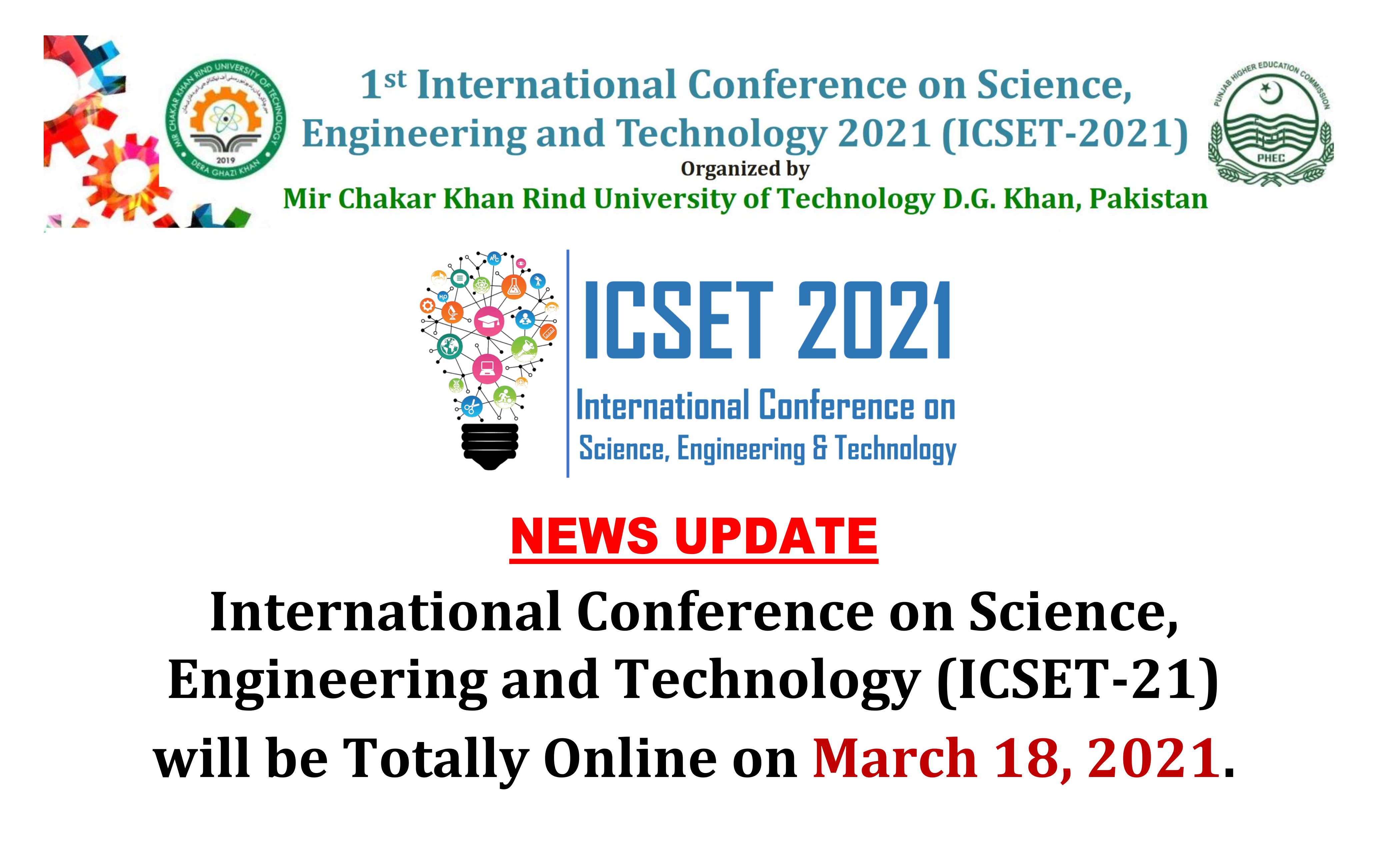 News Update: International Conference on Science, Engineering and Technology (ICSET-21) will be Totally Online.